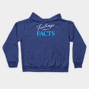 Feeling Aren't Facts Dark Kids Hoodie